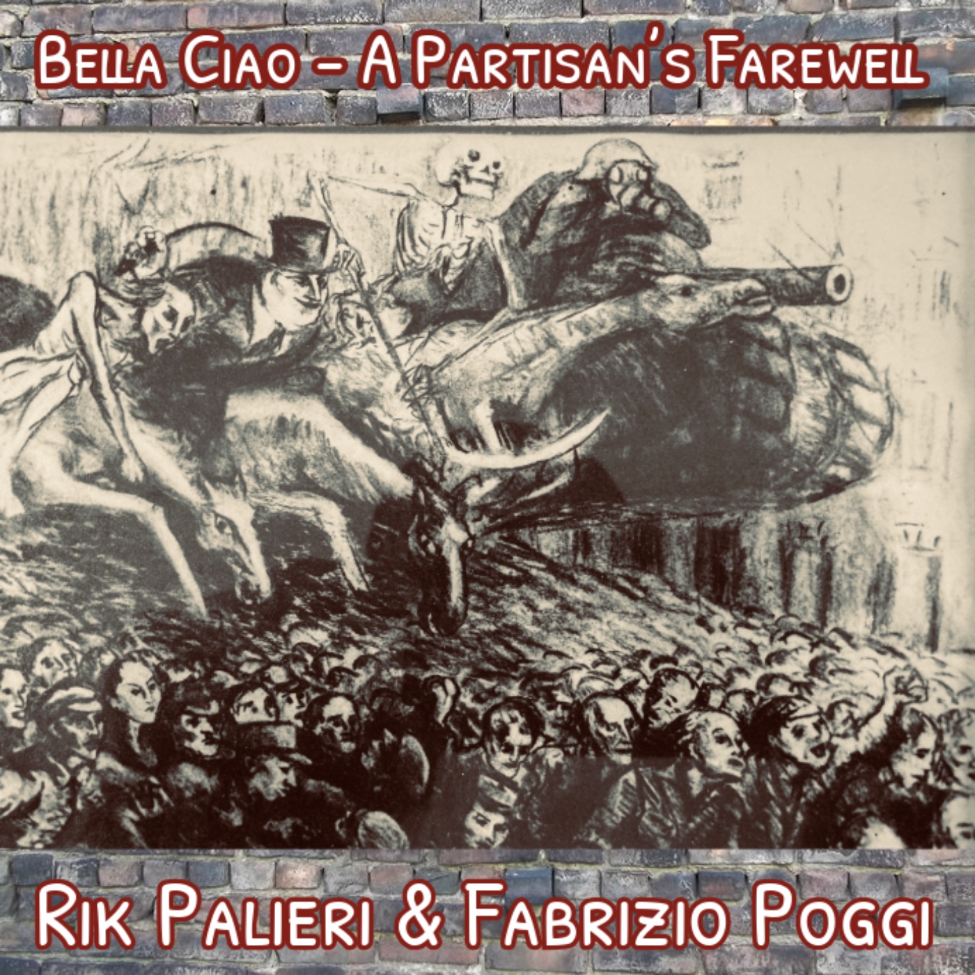 Cover Art for "Bella Ciao - A Partisan's Farewell"